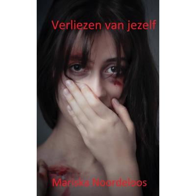 Verliezen van jezelf - Mariska Noordeloos - Paperback (9789492719317)