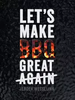 The Bastard Let's Make BBQ Great Again - thumbnail