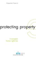 Protecting Property in European Human Rights Law - D. Popovic - ebook - thumbnail