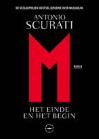 M. Het einde en het begin - Antonio Scurati - ebook - thumbnail