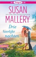 Drie heerlijke nachten - Susan Mallery - eBook (9789402540628) - thumbnail