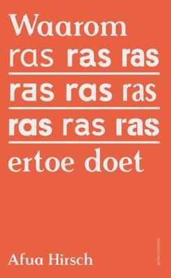 Waarom ras ertoe doet (Paperback)