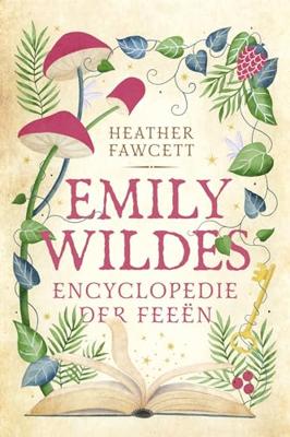 Emily Wildes encyclopedie der feeën (Hardback)