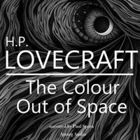 H. P. Lovecraft : The Color Out of Space - thumbnail