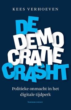 De democratie crasht - Kees Verhoeven - ebook