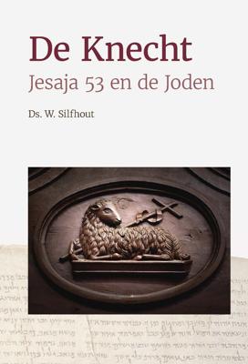De Knecht - Ds. W. Silfhout - ebook