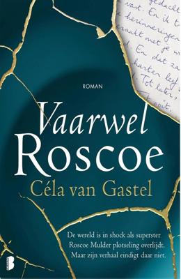 Vaarwel Roscoe - Céla van Gastel - ebook