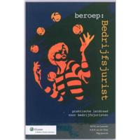 Beroep : bedrijfsjurist - A.G.H. van der Staay - Paperback (9789013069617) - thumbnail