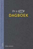 Dit is geen dagboek - Erna Sassen - eBook (9789025880439) - thumbnail