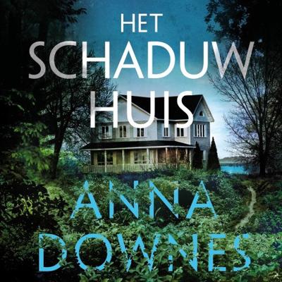 Het schaduwhuis Het schaduwhuis