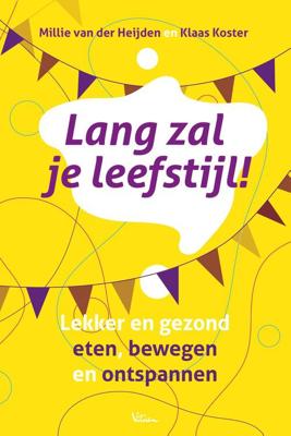 Lang zal je leefstijl! - Klaas Koster, Millie van der Heijden - ebook
