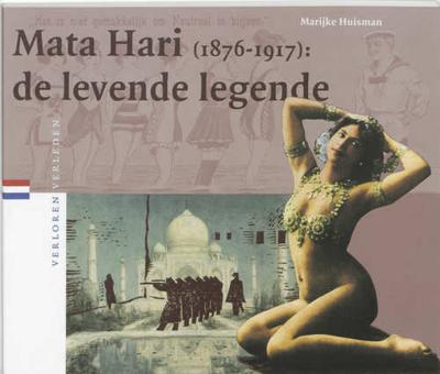 Mata Hari (1876-1917) - M. Huisman - Paperback (9789065504425) Mata Hari (1876-1917) - M. Huisman - Paperback (9789065504425)