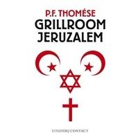 Grillroom Jeruzalem - P.F. Thomése - ebook
