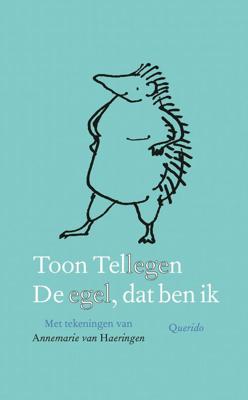 De egel, dat ben ik De egel, dat ben ik