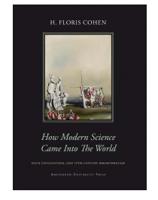 How Modern Science Came Into The World - H. Floris Cohen - ebook - thumbnail