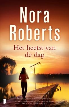 Het heetst van de dag - Nora Roberts - ebook