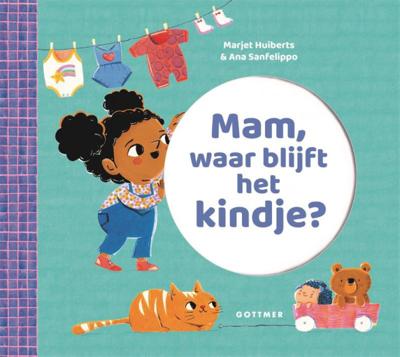 Gottmer Uitgevers Groep Mam, waar blijft het kindje?