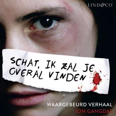 Schat, ik zal je overal vinden Schat, ik zal je overal vinden