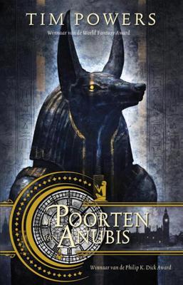 De Poorten van Anubis - Tim Powers - eBook (9789024562664)