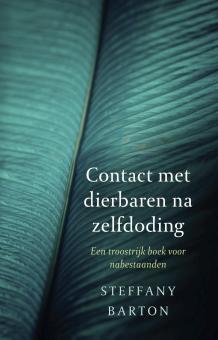 Contact met dierbaren na zelfdoding - Steffany Barton - eBook (9789020212808) Contact met dierbaren na zelfdoding - Steffany Barton - eBook (9789020212808)