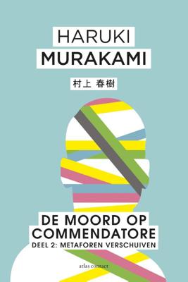 De moord op Commendatore- Deel 2 De moord op Commendatore- Deel 2