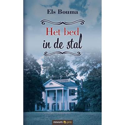 Het bed in de stal - Els Bouma - Paperback (9783991071327)