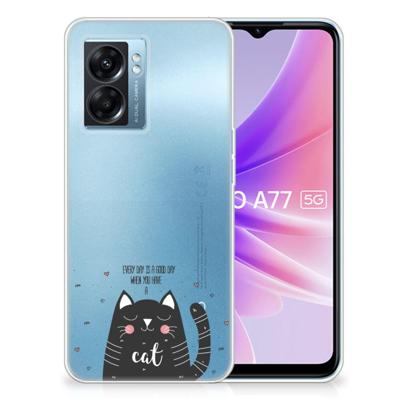 OPPO A77 | A57 5G Telefoonhoesje met Naam Cat Good Day OPPO A77 | A57 5G Telefoonhoesje met Naam Cat Good Day