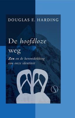 De hoofdloze weg - Douglas Harding - ebook
