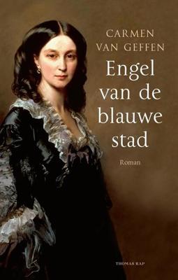 Engel van de blauwe stad - Carmen van Geffen - ebook