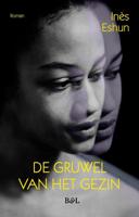De gruwel van het gezin - Inès Eshun - ebook - thumbnail