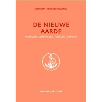 De nieuwe aarde - Omraam Mikhael Aïvanhov - Hardcover (9789076916255) De nieuwe aarde - Omraam Mikhael Aïvanhov - Hardcover (9789076916255)