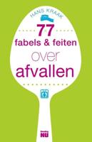 77 fabels en feiten over afvallen - Hans Kraak - ebook - thumbnail