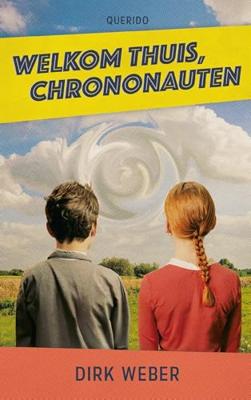 Welkom thuis, chrononauten (Paperback)