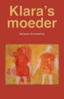 Klara's moeder - Marianne Schenderling - ebook - thumbnail