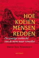 Hoe koeien mensen redden - David van Turnhout - eBook (9789089249500) - thumbnail