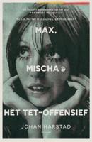 Max, Mischa & het Tet-offensief - Johan Harstad - Paperback (9789057599187) - thumbnail