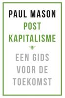 Postkapitalisme - Paul Mason - eBook (9789023494416) - thumbnail