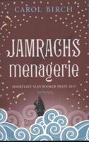 Jamrachs menagerie - Carol Birch - eBook (9789044621563) - thumbnail