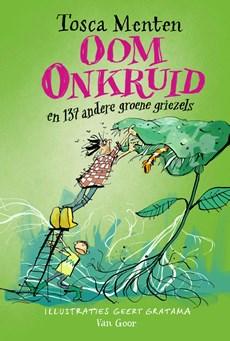 Oom Onkruid - Tosca Menten - ebook