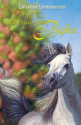 Het vuur van Bajka - Christine Linneweever, George Schriemer - ebook
