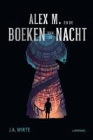 J.A.  White Alex M. en de Boeken van de Nacht - thumbnail