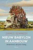 Nieuw Babylon in aanbouw (Paperback) - thumbnail