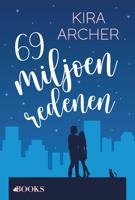 69 miljoen redenen - Kira Archer - ebook - thumbnail