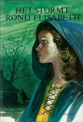 Het stormt rond Elisabeth - Frieda Mout- v.d. Linden - ebook