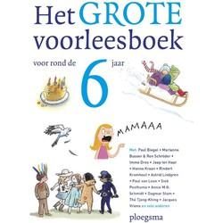 Het grote voorleesboek voor rond de zes jaar (Hardback)