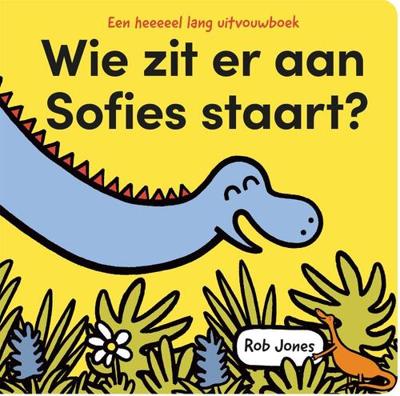 Wie zit er aan Sofies staart? (Hardback)