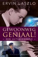 Gewoonweg geniaal! - Ervin Laszlo - eBook (9789020299717) - thumbnail