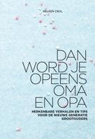 Dan word je opeens opa en oma - Heleen Crul - ebook - thumbnail