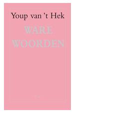 Ware woorden - Youp van 't Hek - ebook