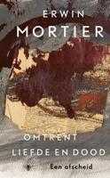 Omtrent liefde en dood - Erwin Mortier - ebook - thumbnail